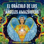 EL ORÁCULO DE LOS ÁNGELES AMAZÓNICOS