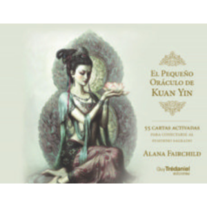El pequeño oráculo de Kuan Yin.
