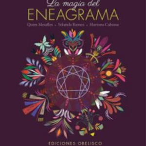 La Magia del Eneagrama: Descubre tu Esencia Interior